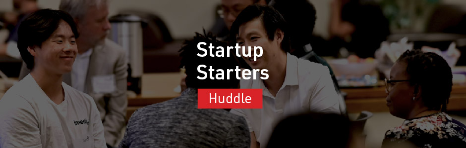 Startup Starters Huddle